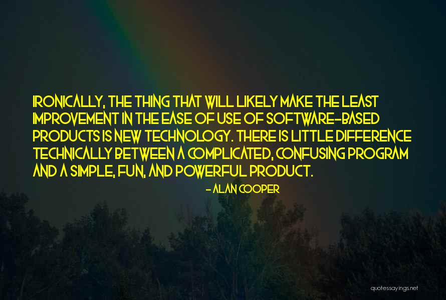 Halation Paint Quotes By Alan Cooper Halation Paint Quotes By Alan Cooper