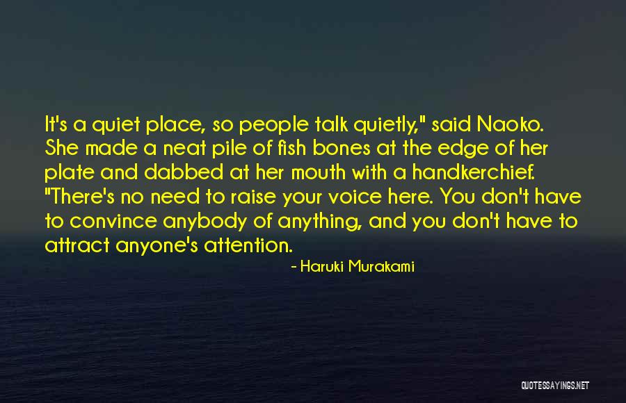 Halau Ku Quotes By Haruki Murakami Halau Ku Quotes By Haruki Murakami