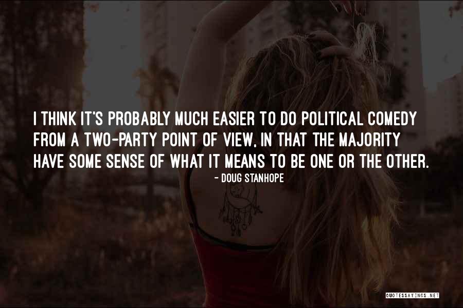 Halau O Quotes By Doug Stanhope Halau O Quotes By Doug Stanhope