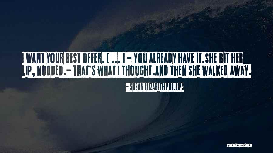 Halbach Magnet Quotes By Susan Elizabeth Phillips Halbach Magnet Quotes By Susan Elizabeth Phillips