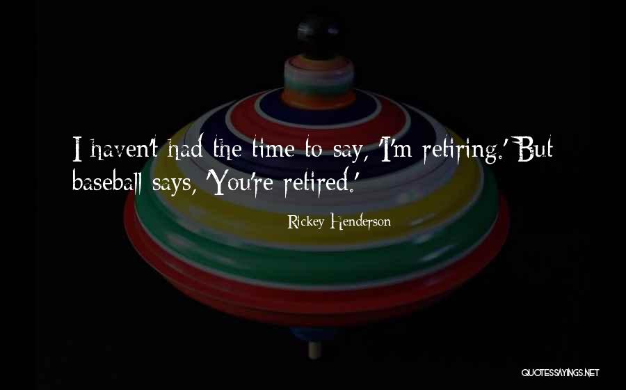 Halbauer Ellie Quotes By Rickey Henderson Halbauer Ellie Quotes By Rickey Henderson