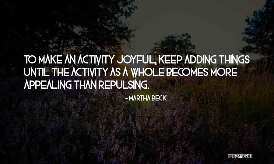 Halberd Corp Quotes By Martha Beck Halberd Corp Quotes By Martha Beck