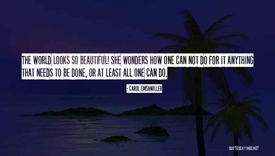 Halbouty Tamu Quotes By Carol Emshwiller Halbouty Tamu Quotes By Carol Emshwiller