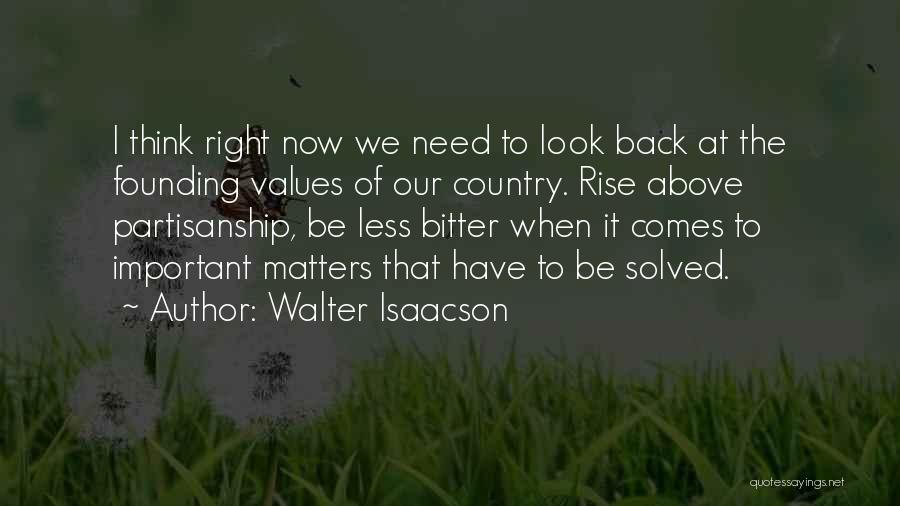 Halcombe Quotes By Walter Isaacson