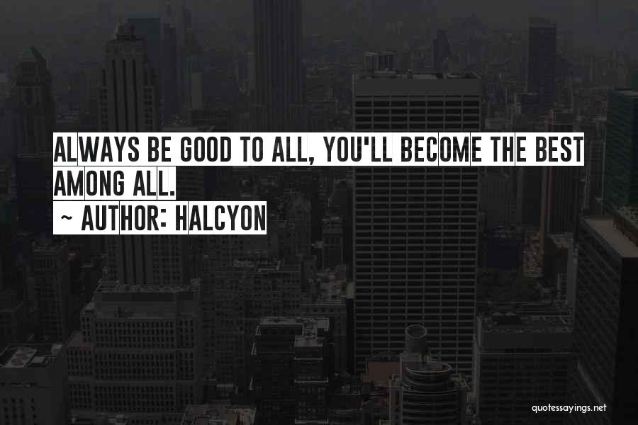 Halcyon Quotes 1984466