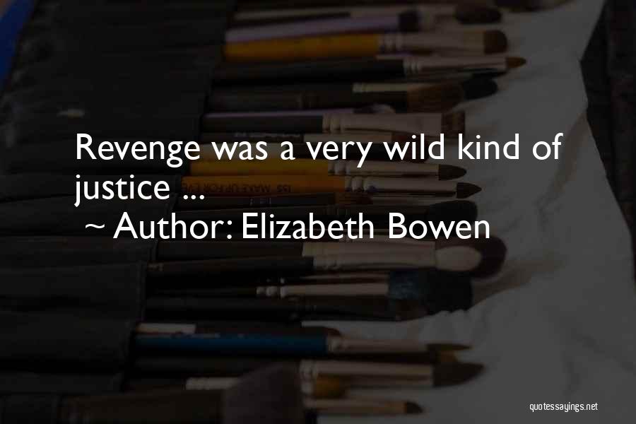 Halcyonserein Quotes By Elizabeth Bowen