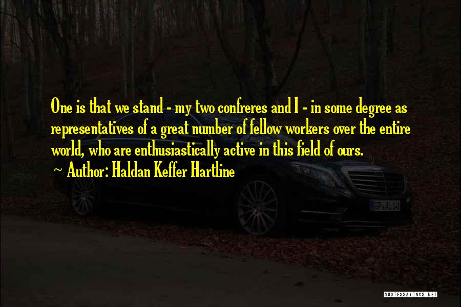 Haldan Keffer Hartline Quotes 2257142