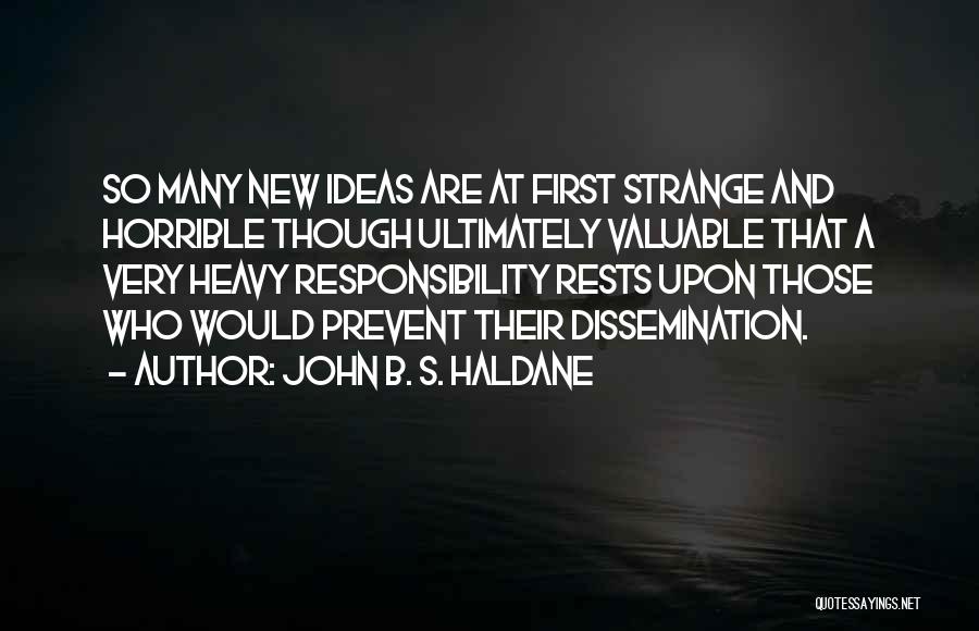 Haldane Quotes By John B. S. Haldane