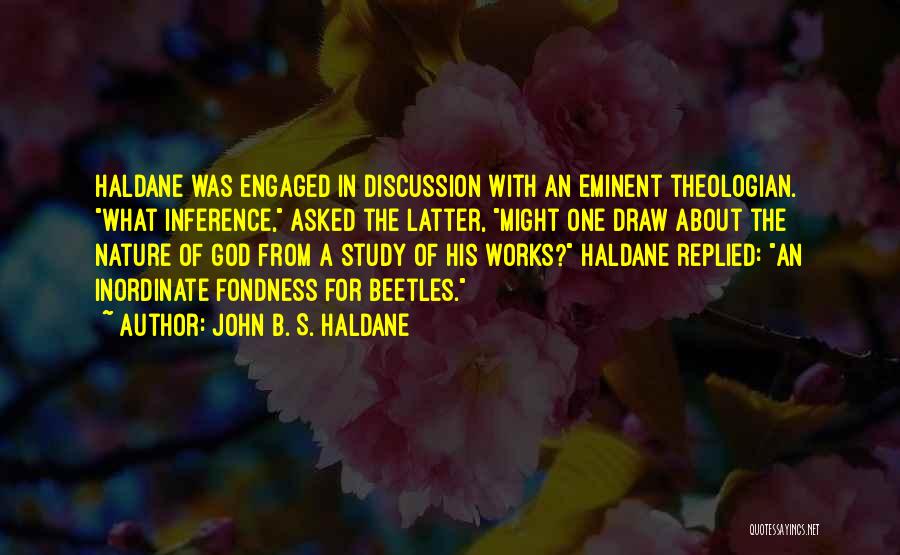 Haldane Quotes By John B. S. Haldane