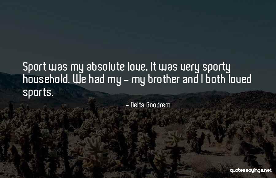 Haldanes Rule Quotes By Delta Goodrem Haldanes Rule Quotes By Delta Goodrem