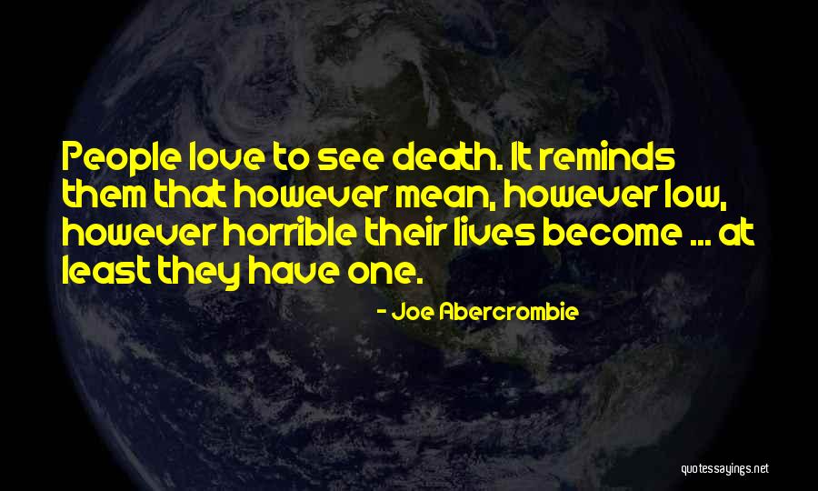 Haldin Indonesia Quotes By Joe Abercrombie Haldin Indonesia Quotes By Joe Abercrombie