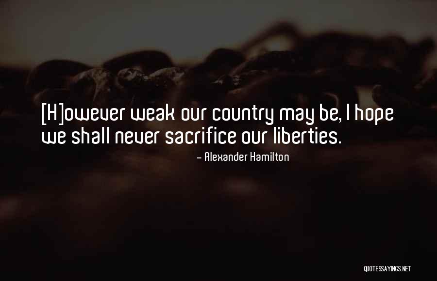 Haldis Larsen Quotes By Alexander Hamilton Haldis Larsen Quotes By Alexander Hamilton