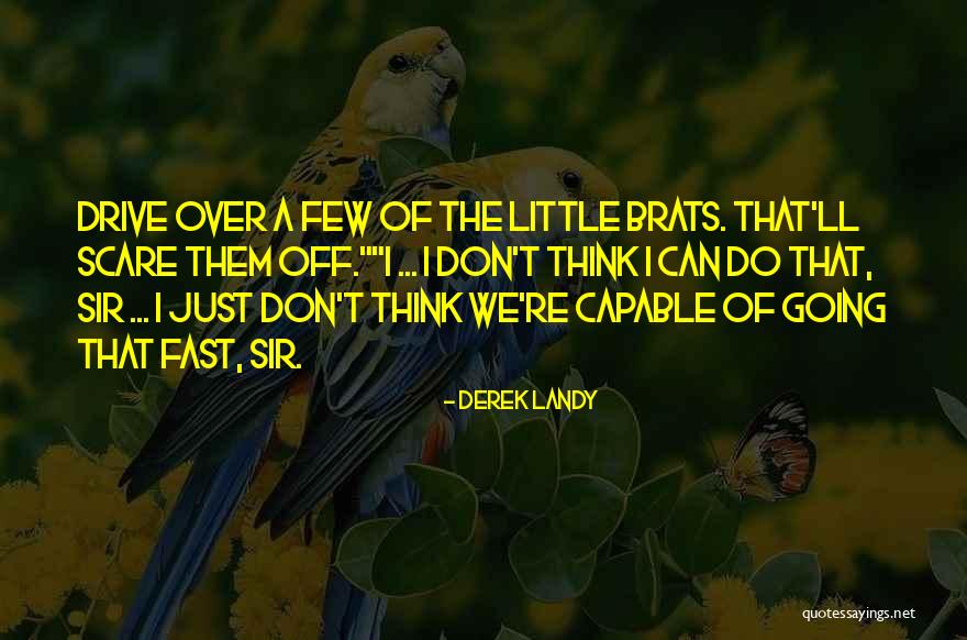 Haldoklik Angolul Quotes By Derek Landy Haldoklik Angolul Quotes By Derek Landy