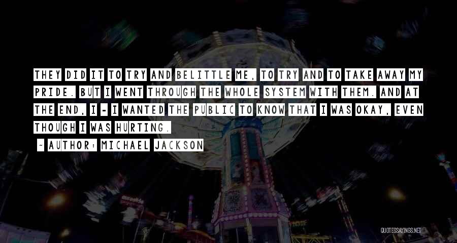 Haldon House Quotes By Michael Jackson