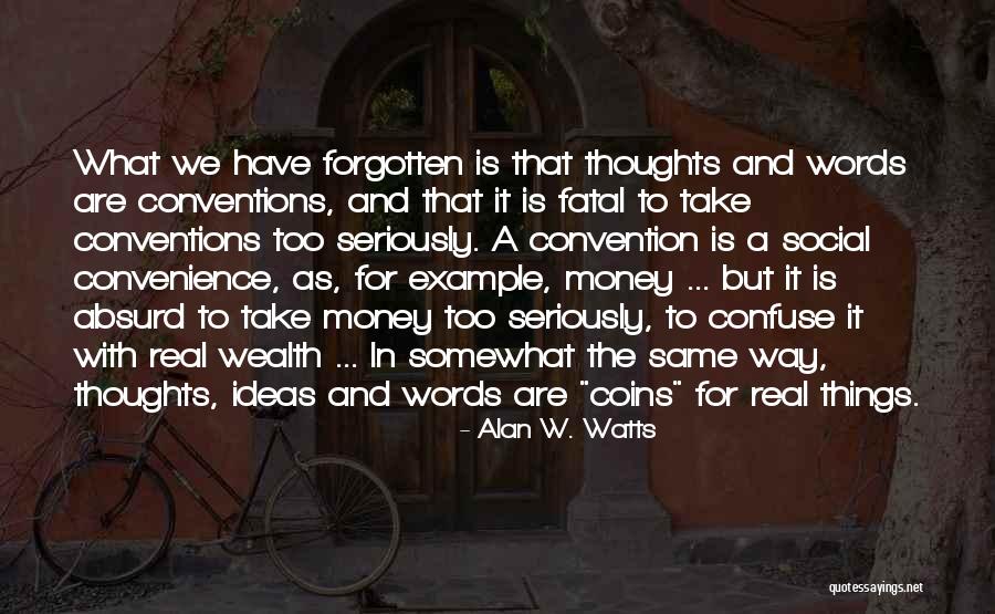 Haldon Medicine Quotes By Alan W. Watts Haldon Medicine Quotes By Alan W. Watts