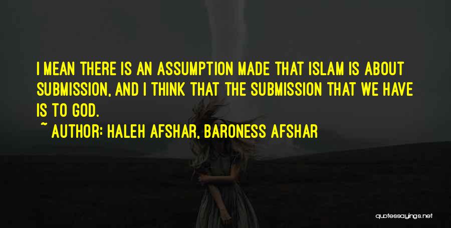 Haleh Afshar, Baroness Afshar Quotes 1195868