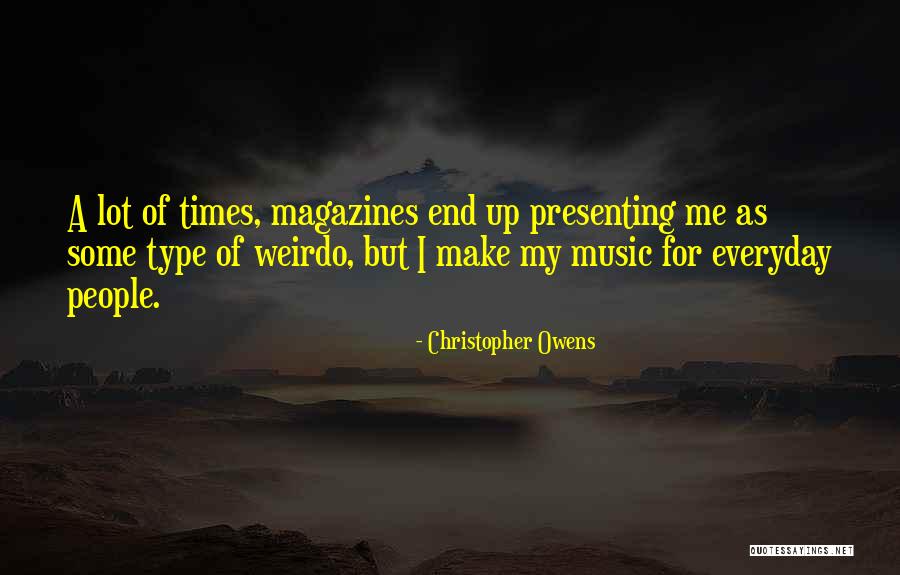 Haleine Singer Quotes By Christopher Owens Haleine Singer Quotes By Christopher Owens
