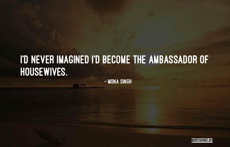 Haleiwa Quotes By Mona Singh Haleiwa Quotes By Mona Singh