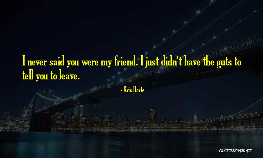 Halepuna Quotes By Kris Harte Halepuna Quotes By Kris Harte