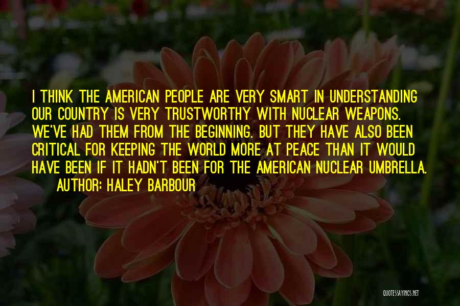 Haley Barbour Quotes 1519421