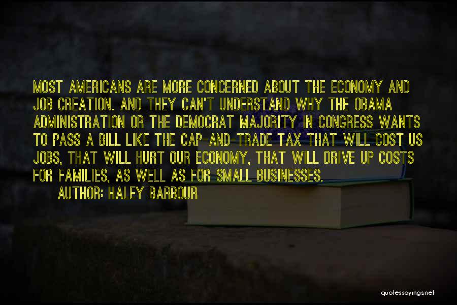 Haley Barbour Quotes 1550997