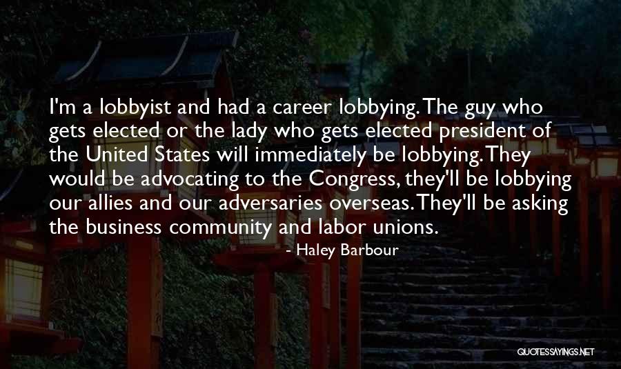 Haley Barbour Quotes 415622 Haley Barbour Quotes 415622