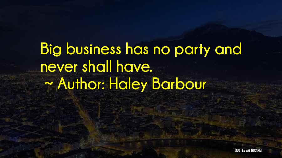 Haley Barbour Quotes 961031