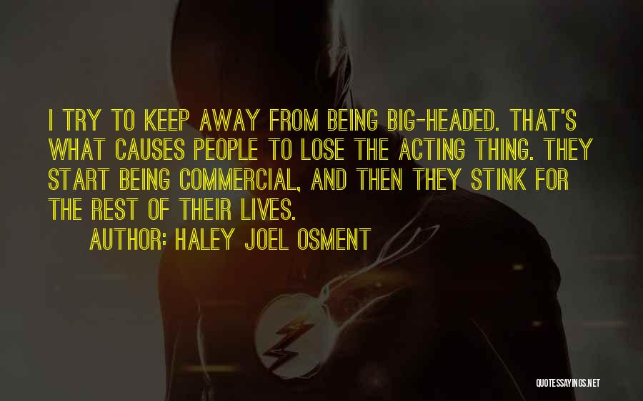 Haley Joel Osment Quotes 227317