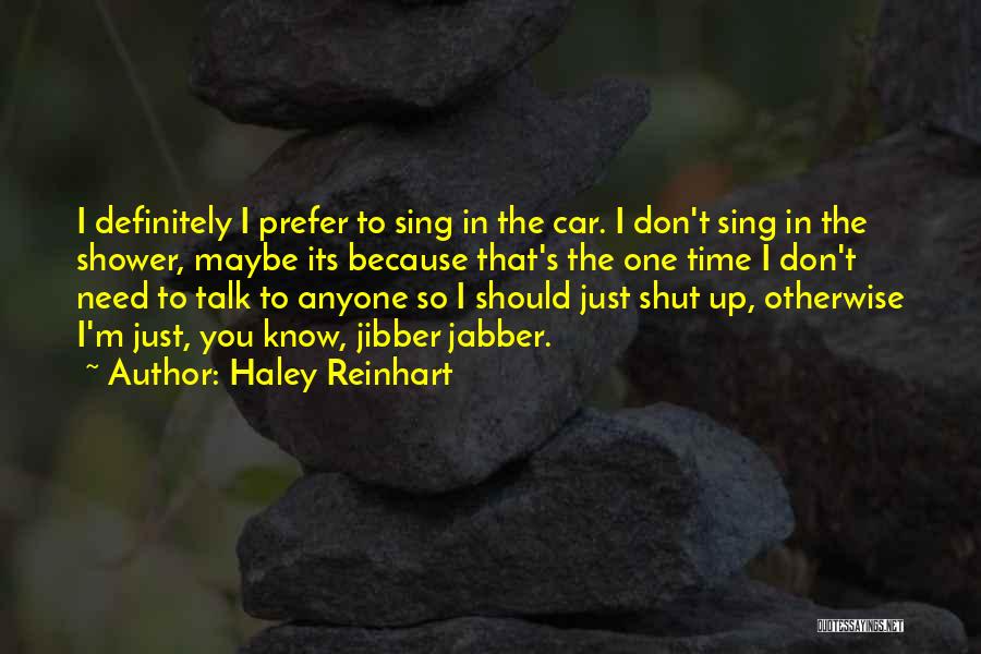 Haley Reinhart Quotes 289718