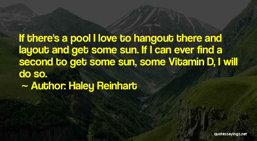 Haley Reinhart Quotes 621614