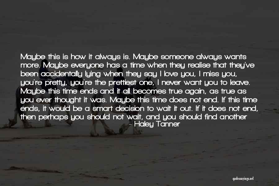 Haley Tanner Quotes 2037574 Haley Tanner Quotes 2037574