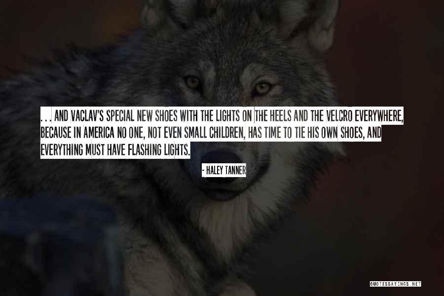Haley Tanner Quotes 2126964 Haley Tanner Quotes 2126964