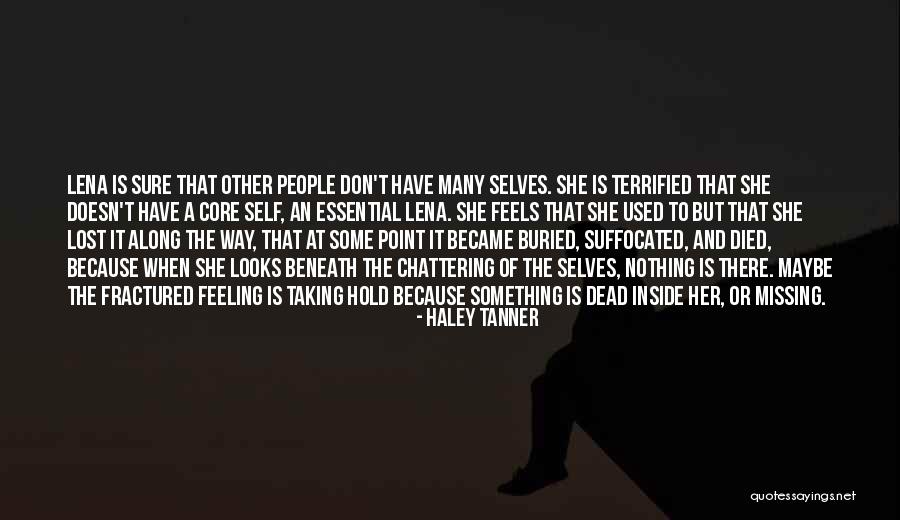 Haley Tanner Quotes 657896