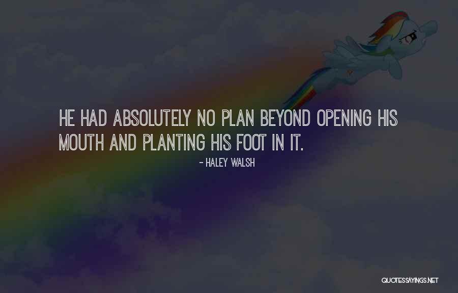 Haley Walsh Quotes 643107 Haley Walsh Quotes 643107