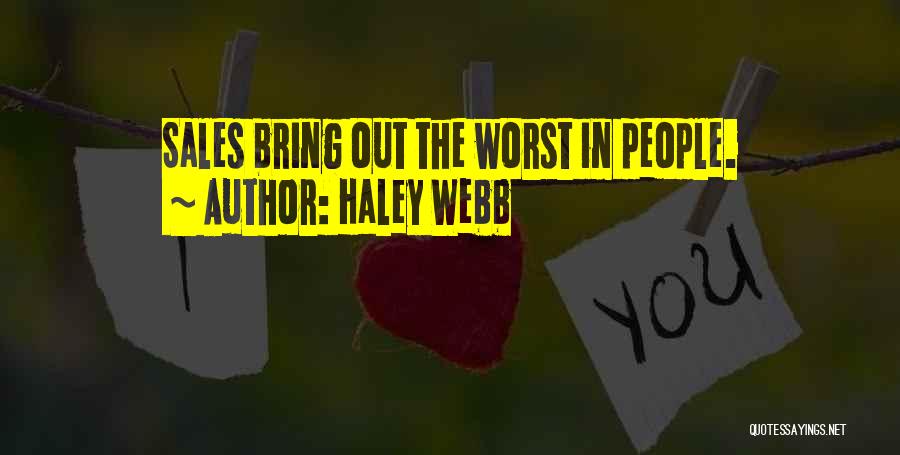 Haley Webb Quotes 412963