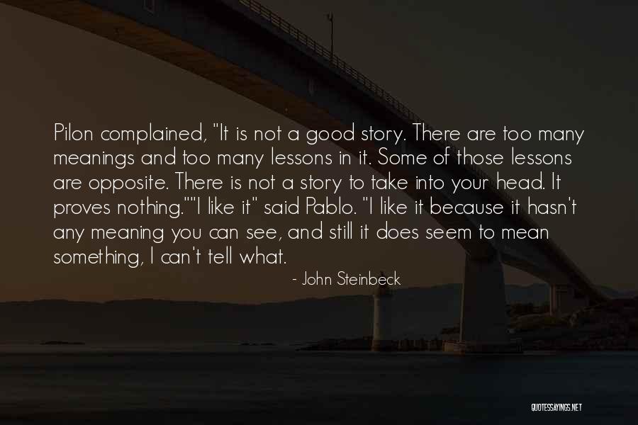 Haleys Motel Quotes By John Steinbeck Haleys Motel Quotes By John Steinbeck