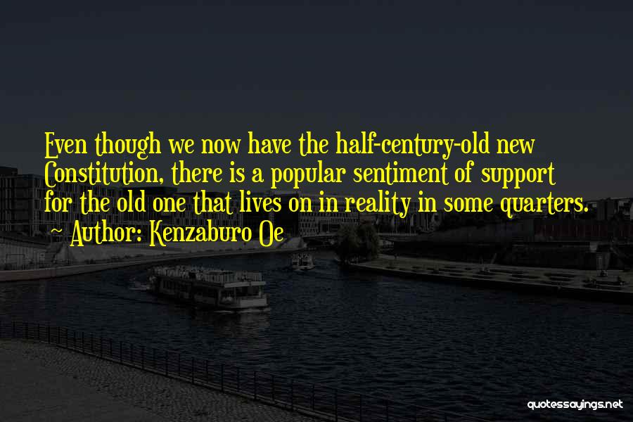 Half A Century Old Quotes By Kenzaburo Oe