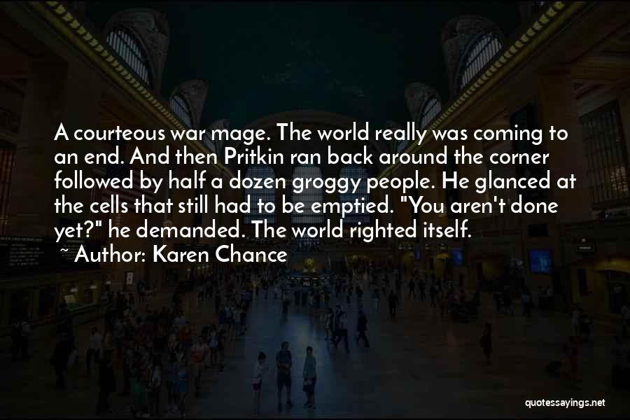 Half A Chance Quotes By Karen Chance