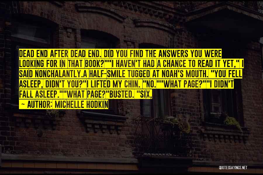 Half A Chance Quotes By Michelle Hodkin