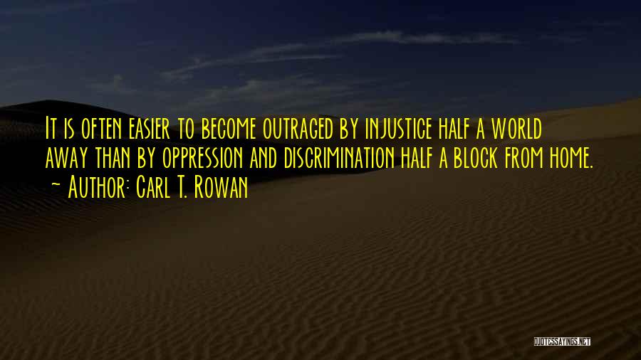 Half A World Away Quotes By Carl T. Rowan