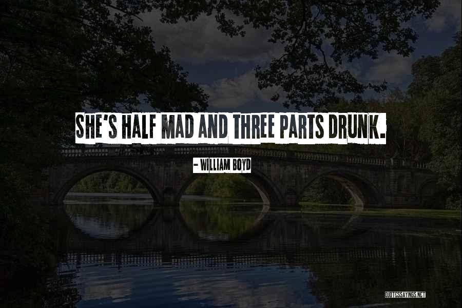 Half And Half Quotes By William Boyd Half And Half Quotes By William Boyd