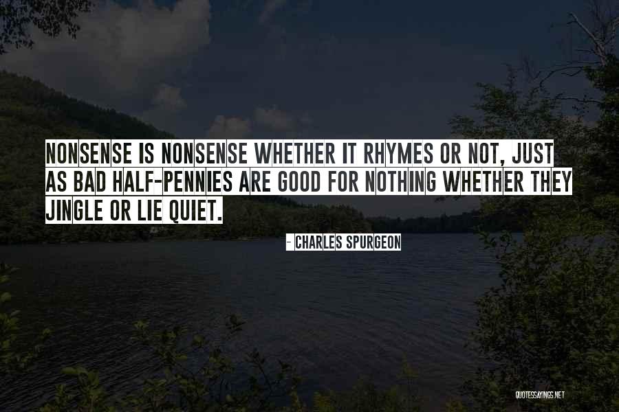 Half Bad Quotes By Charles Spurgeon Half Bad Quotes By Charles Spurgeon