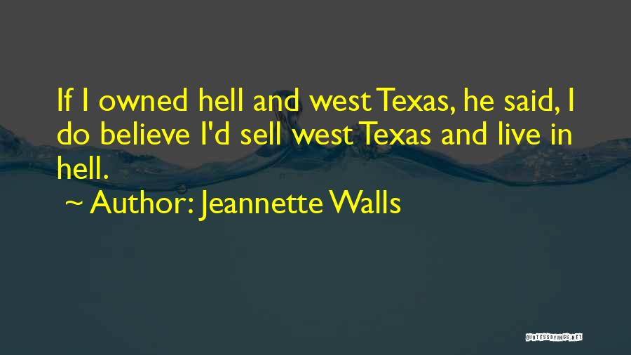 Half Broke Horses Best Quotes By Jeannette Walls