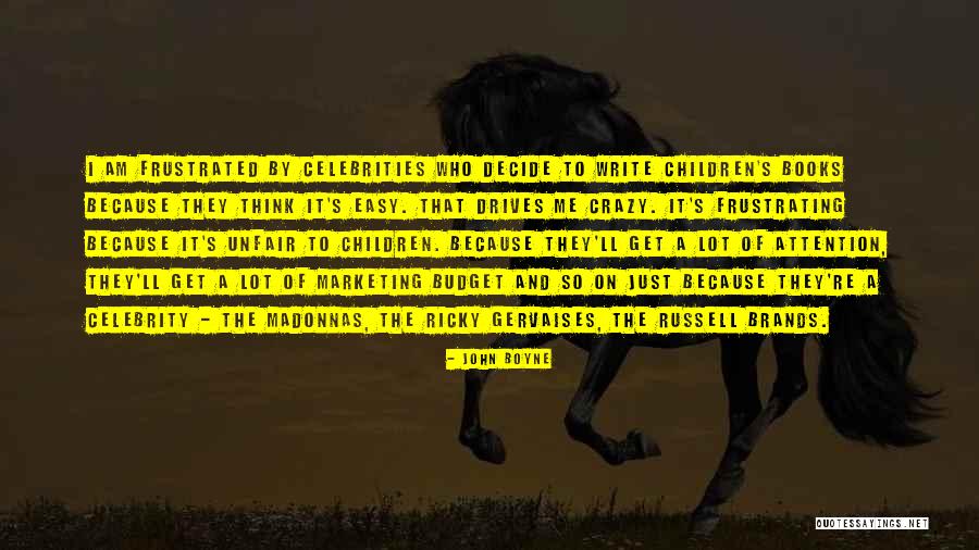 Half Broke Horses Chapter 2 Quotes By John Boyne Half Broke Horses Chapter 2 Quotes By John Boyne