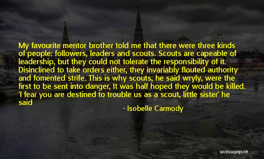 Half Brother Quotes By Isobelle Carmody Half Brother Quotes By Isobelle Carmody