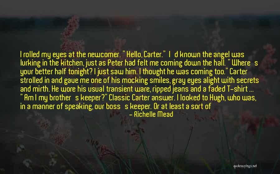 Half Brother Quotes By Richelle Mead Half Brother Quotes By Richelle Mead