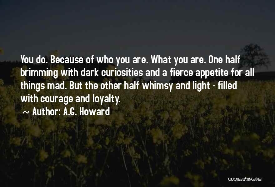 Half Dark Half Light Quotes By A.G. Howard