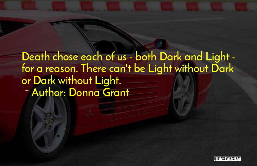 Half Dark Half Light Quotes By Donna Grant