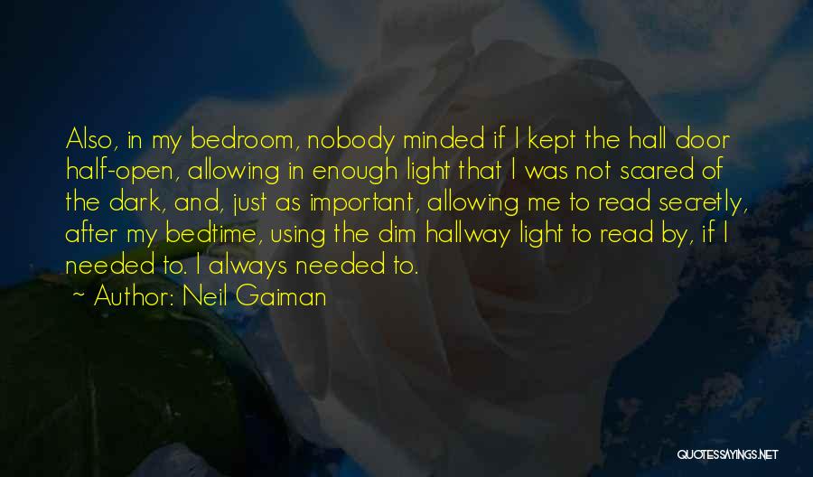 Half Dark Half Light Quotes By Neil Gaiman