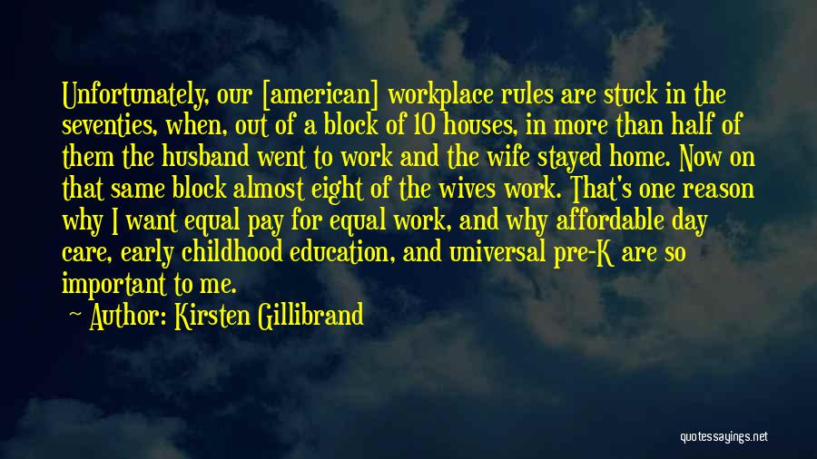 Half Day Work Quotes By Kirsten Gillibrand